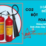 So sánh công dụng bình chữa cháy bột, bình CO2 và bình foam như thế nào?-Liên hệ 0913.801.891