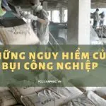 Bụi công nghiệp “kẻ giết người vô hình”
