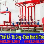 Thi công hệ thống PCCC – Thi công lắp đặt hệ thống Chữa Cháy 0913.801.891