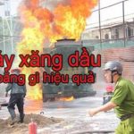 3 cách chữa cháy xăng dầu nhanh gọn, hiệu quả