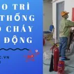 Bảo trì hệ thống phòng cháy chữa cháy tại AN PHÚC 0913.801.891