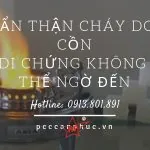 Nguyên nhân cháy do cồn khi đãi tiệc, dùng sao cho an toàn
